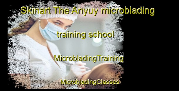 Skinart The Anyuy microblading training school | #MicrobladingTraining #MicrobladingClasses #SkinartTraining-Russia