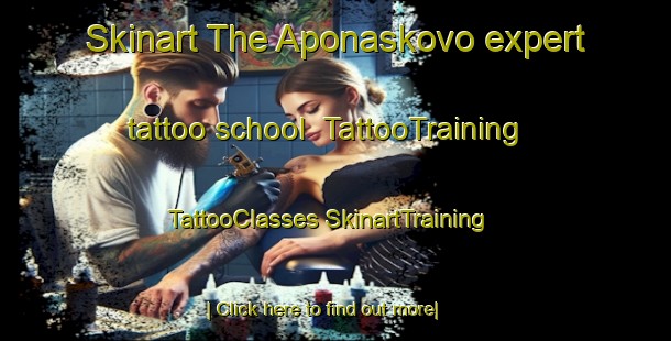 Skinart The Aponaskovo expert tattoo school | #TattooTraining #TattooClasses #SkinartTraining-Russia