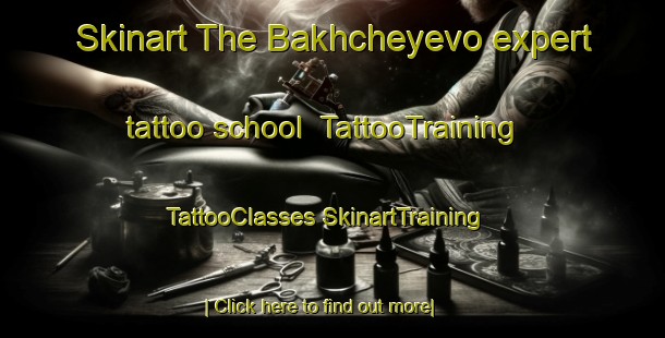 Skinart The Bakhcheyevo expert tattoo school | #TattooTraining #TattooClasses #SkinartTraining-Russia