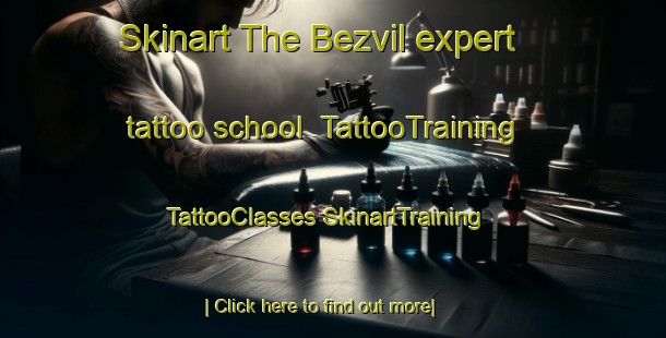 Skinart The Bezvil expert tattoo school | #TattooTraining #TattooClasses #SkinartTraining-Russia