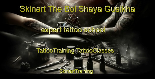 Skinart The Bol Shaya Gusikha expert tattoo school | #TattooTraining #TattooClasses #SkinartTraining-Russia