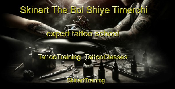 Skinart The Bol Shiye Timerchi expert tattoo school | TattooTraining | TattooClasses | SkinartTraining-Russia