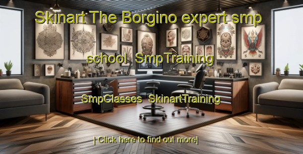 Skinart The Borgino expert smp school | SmpTraining | SmpClasses | SkinartTraining-Russia