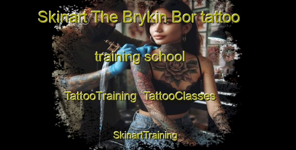 Skinart The Brykin Bor tattoo training school | TattooTraining | TattooClasses | SkinartTraining-Russia