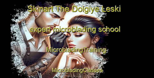 Skinart The Dolgiye Leski expert microblading school | #MicrobladingTraining #MicrobladingClasses #SkinartTraining-Russia