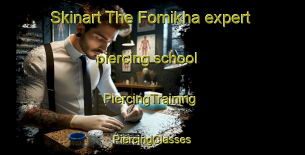 Skinart The Fomikha expert piercing school | #PiercingTraining #PiercingClasses #SkinartTraining-Russia