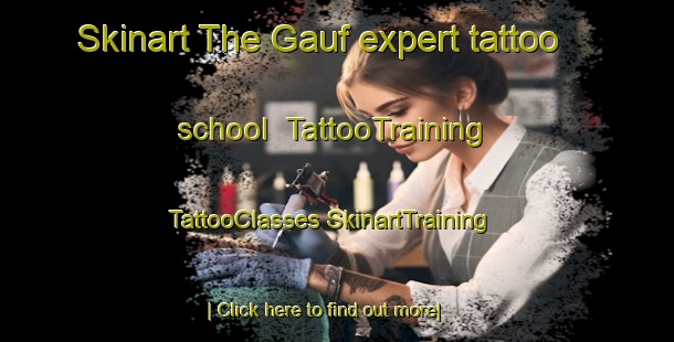 Skinart The Gauf expert tattoo school | #TattooTraining #TattooClasses #SkinartTraining-Russia