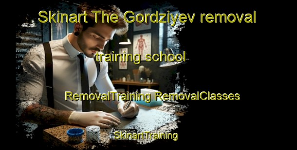 Skinart The Gordziyev removal training school | #RemovalTraining #RemovalClasses #SkinartTraining-Russia