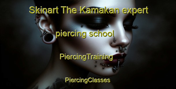 Skinart The Kamakan expert piercing school | #PiercingTraining #PiercingClasses #SkinartTraining-Russia