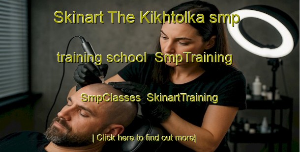 Skinart The Kikhtolka smp training school | SmpTraining | SmpClasses | SkinartTraining-Russia
