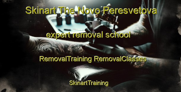 Skinart The Novo Peresvetova expert removal school | #RemovalTraining #RemovalClasses #SkinartTraining-Russia