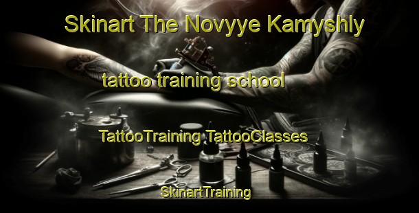 Skinart The Novyye Kamyshly tattoo training school | #TattooTraining #TattooClasses #SkinartTraining-Russia