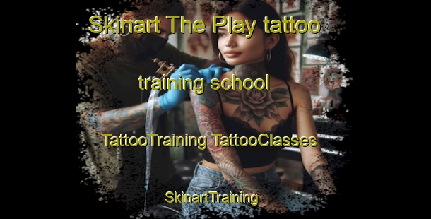 Skinart The Play tattoo training school | #TattooTraining #TattooClasses #SkinartTraining-Russia