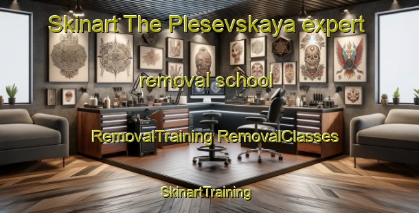 Skinart The Plesevskaya expert removal school | #RemovalTraining #RemovalClasses #SkinartTraining-Russia