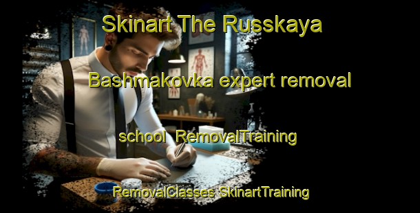 Skinart The Russkaya Bashmakovka expert removal school | #RemovalTraining #RemovalClasses #SkinartTraining-Russia