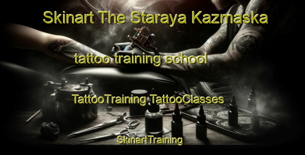 Skinart The Staraya Kazmaska tattoo training school | #TattooTraining #TattooClasses #SkinartTraining-Russia