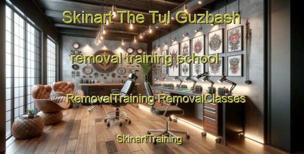 Skinart The Tul Guzbash removal training school | #RemovalTraining #RemovalClasses #SkinartTraining-Russia