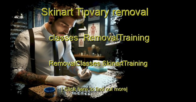 Skinart Tipvary removal classes | #RemovalTraining #RemovalClasses #SkinartTraining-Russia