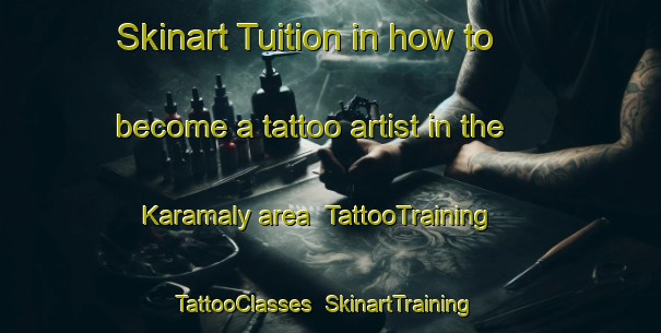 Skinart Tuition in how to become a tattoo artist in the Karamaly area | TattooTraining | TattooClasses | SkinartTraining-Russia