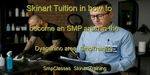 Skinart Tuition in how to become an SMP artist in the Dyagunino area | SmpTraining | SmpClasses | SkinartTraining-Russia