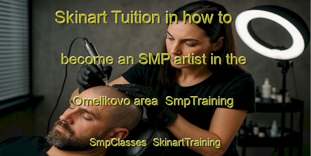 Skinart Tuition in how to become an SMP artist in the Omelikovo area | SmpTraining | SmpClasses | SkinartTraining-Russia