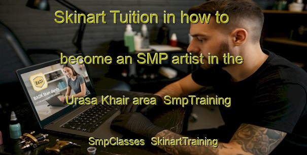 Skinart Tuition in how to become an SMP artist in the Urasa Khair area | SmpTraining | SmpClasses | SkinartTraining-Russia