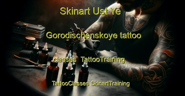 Skinart Ust Ye Gorodischenskoye tattoo classes | #TattooTraining #TattooClasses #SkinartTraining-Russia