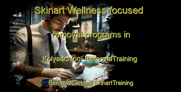 Skinart Wellness-focused removal programs in Kolyadchino | #RemovalTraining #RemovalClasses #SkinartTraining-Russia