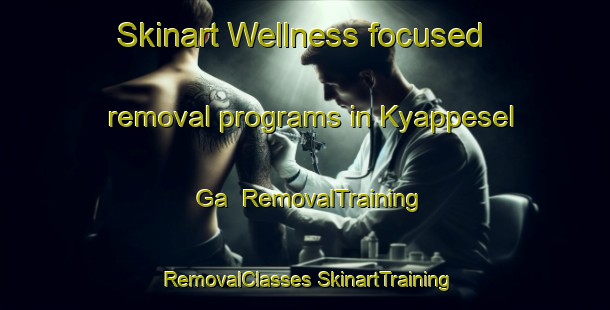 Skinart Wellness-focused removal programs in Kyappesel Ga | #RemovalTraining #RemovalClasses #SkinartTraining-Russia