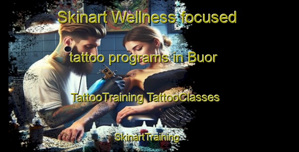 Skinart Wellness-focused tattoo programs in Buor | #TattooTraining #TattooClasses #SkinartTraining-Russia