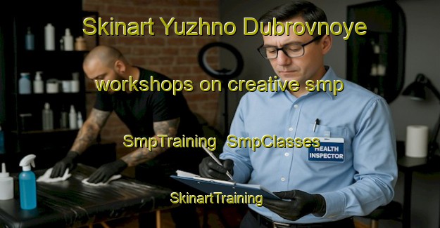 Skinart Yuzhno Dubrovnoye workshops on creative smp | SmpTraining | SmpClasses | SkinartTraining-Russia